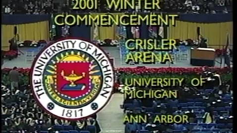 Thumbnail for University of Michigan Winter Commencement, 2001