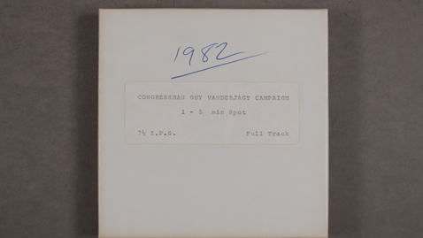 Thumbnail for 1982 Campaign – 5 min. Spot [Side 1 - No Side 2]