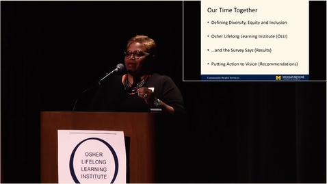 Thumbnail for OLLI 2019 Fall Kickoff: OLLI's New Vision -- Implementing Diversity, Equity, and Inclusion with Alfreda Rooks, MPA