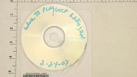 Thumbnail for entry Audio Material, 1981-2013 &gt; Miscellaneous &gt; Digital Recordings &gt; Where to Play Golf Radio Show, February 24, 2007