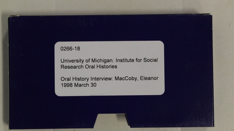 Thumbnail for Oral History Interview: MacCoby, Eleanor