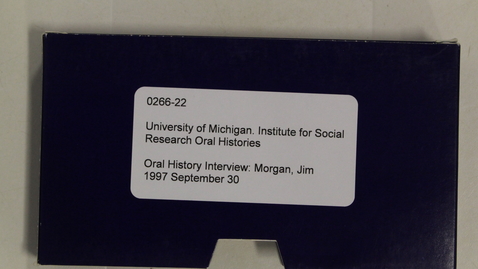 Thumbnail for entry Oral History Interview: Morgan, Jim