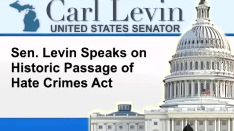 Thumbnail for entry Congressional Papers, 1964-2015 &gt; 2009-2014 &gt; Audiovisual materials &gt; YouTube videos &gt; Levin Praises Passage of Hate Crimes Prevention Act, 2009 October 23