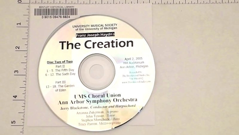 Thumbnail for entry Sound Recordings &gt; Digital Audio Recordings &gt; Franz Joseph Haydn's The Creation, April 2, 2005 &gt; Disc 2 of 2