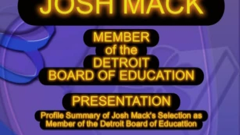 Thumbnail for entry Biographical, 1957-2015 (scattered dates), undated &gt; Josh Mack: Detroit School Board Member, 1989