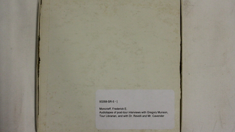 Thumbnail for entry Audio tapes of post-tour interviews with Gregory Munson, Tour Librarian, and with Dr. Revelli and Mr. Cavender  [Part 1]