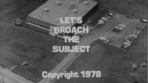 Thumbnail for American Broach &amp; Machine Company, &quot;Let’s Broach the Subject&quot;
