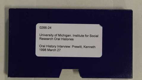 Thumbnail for Oral History Interview: Prewitt, Kenneth