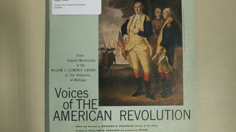 Thumbnail for entry Voices of the American Revolution [Side 1]