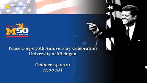 Thumbnail for Peace Corps &gt; Peace Corps 50th Anniversary Celebration, October 13-14, 2010 &gt; Disc 3 of 3, October 14, 2010