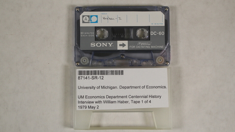 Thumbnail for UM Economics Department Centennial History Interview with William Haber, Tape 1 of 4 [Side 2]