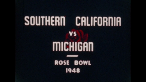 Thumbnail for 1948 Rose Bowl Game vs. U.S.C