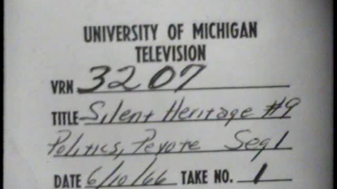 Thumbnail for Silent Heritage: The American Indian [Part 9]: Politics, Peyote and Passamaquoddy