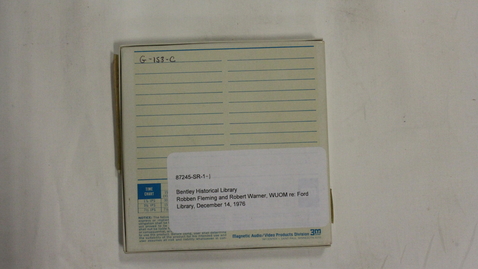 Thumbnail for Robben Fleming and Robert Warner, WUOM re: Ford Library [Part 1]