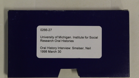 Thumbnail for entry Oral History Interview: Smelser, Neil