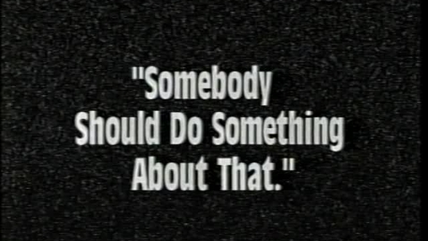 Thumbnail for &quot;Homebound, &quot; &quot;Somebody 1, &quot; and &quot;Teen violence, &quot; Campaign for Volunteerism, Brogan &amp; Partners