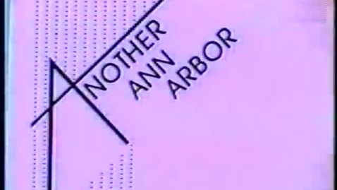 Thumbnail for &quot;Another Ann Arbor&quot; promo