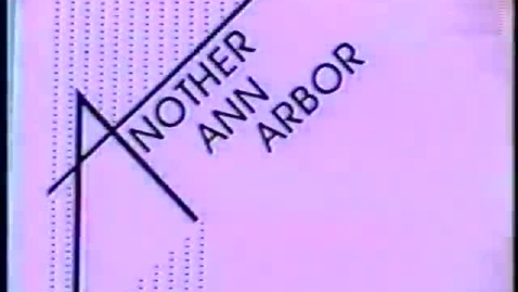 Thumbnail for entry &quot;Another Ann Arbor&quot; promo