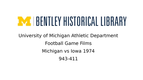 Thumbnail for entry University of Michigan Football vs. Iowa  1974