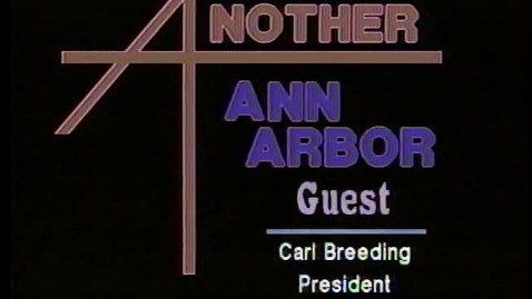 Thumbnail for &quot;Another Ann Arbor&quot;: Status of Black Americans in Mich. Guest: Carl Breeding, Pres. NAACP State Conference