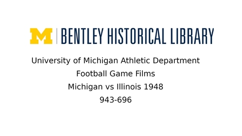 Thumbnail for entry University of Michigan vs. Illinois  1948