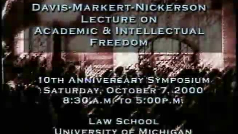 Thumbnail for Davis Markert Nickerson Symposium on Academic and Intellectual Freedom, Tape 1