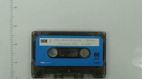Thumbnail for Reverend Billie Edwards - Sermon, Oklahoma City [Side 1; no Side 2]