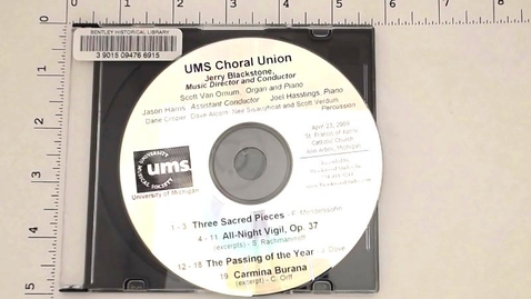 Thumbnail for entry Sound Recordings &gt; Digital Audio Recordings &gt; UMS Choral Union, Three Sacred Pieces, All-Night Vigil, Op. 37, The Passing of the Year, Carmina Burana, April 23, 2009