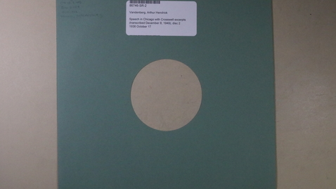 Thumbnail for Speech in Chicago with Crosswell excerpts, disc 2 [Side 2]