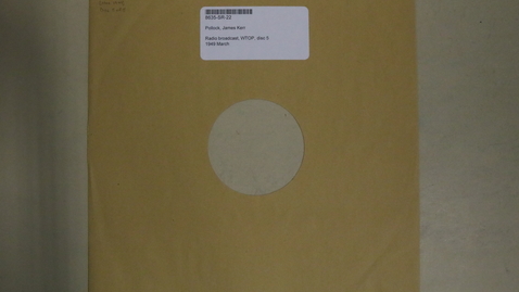 Thumbnail for Radio broadcast, WTOP, disc 5 [Side 2]
