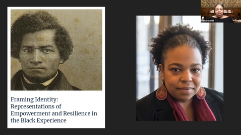Thumbnail for 2021 February 19, Bookworm #28 – “Framing Identity,” Representations of Empowerment and Resilience in the Black Experience (Samantha Hill)
