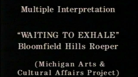 Thumbnail for MIFA Tape 2 of 2 Waiting to Exhale