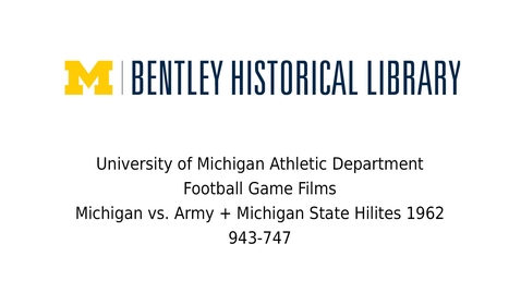 Thumbnail for entry Michigan vs. Army + Michigan State Hilites  1962