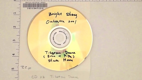Thumbnail for Audio recordings &gt; Digital Audio Recordings &gt; Recordings of Bright Sheng's Music &gt; Disc 22 of 28