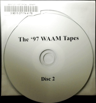 The 97 WAAM Tapes Disk 2 1997