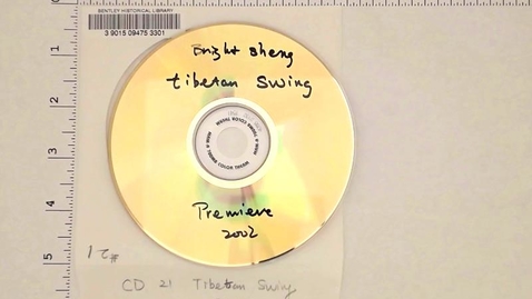 Thumbnail for entry Audio recordings &gt; Digital Audio Recordings &gt; Recordings of Bright Sheng's Music &gt; Disc 21 of 28