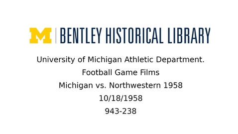 Thumbnail for University of Michigan Football vs. Northwestern 1958