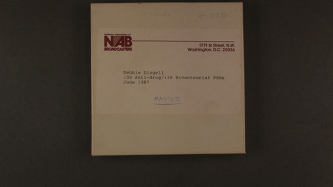 Thumbnail for Debbie Dingell :30 Anti-drug/ :30 Bicentennial PSAs [Side 1 - No Side 2]