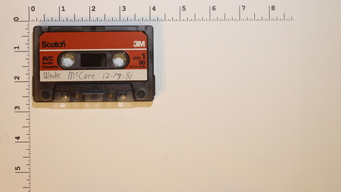 Thumbnail for Interview with Wade McCree Tape 1 of 2 [Side 1]