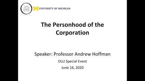 Thumbnail for The Personhood of the Corporation with Professor Andrew Hoffman