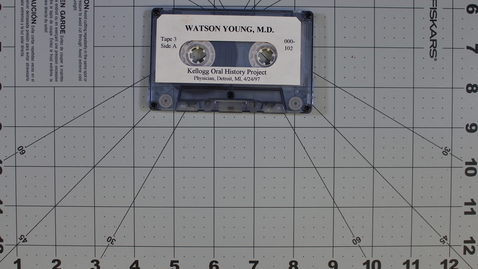 Thumbnail for entry Watson Young, M.D. Interview Tape 3 of 3 [Side 1 - No Side 2]