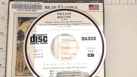 Thumbnail for entry Sound Recordings &gt; Digital Audio Recordings &gt; William Bolcom: Songs of Innocence and of Experience, 2004 &gt; Disc 1 of 3