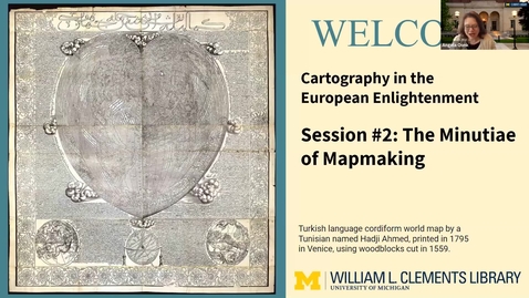Thumbnail for 2021 March 16, &quot;The Minutiae Behind Mapmaking&quot; - Part 2/3, History of Cartography Virtual Discover Series
