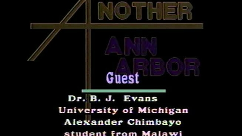 Thumbnail for &quot;Another Ann Arbor&quot;: Gifted African American students in chemistry. Guest: Dr. B.J. Evans, Prof. of Chemistry, University of Michigan
