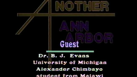 Thumbnail for entry &quot;Another Ann Arbor&quot;: Gifted African American students in chemistry. Guest: Dr. B.J. Evans, Prof. of Chemistry, University of Michigan