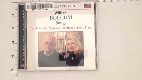 Thumbnail for entry Audio-Visual Materials &gt; Sound recordings &gt; Digital Audio Recordings &gt; American Classics: William Bolcom Songs, December 28-31, 2004