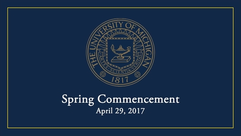 Thumbnail for entry Audiovisual &gt; Winter 2017 &gt; University and Development Events &gt; Spring Commencement, April 29, 2017