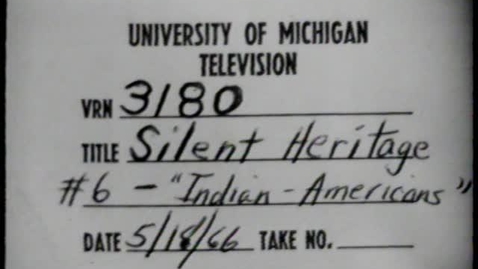 Thumbnail for entry Silent Heritage: The American Indian [Part 6]: Indian Americans