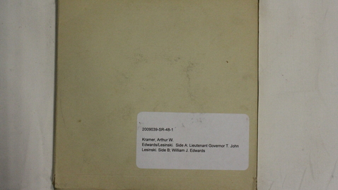 Thumbnail for Lieutenant Governor T. John Lesinski, William J. Edwards [Part 2]