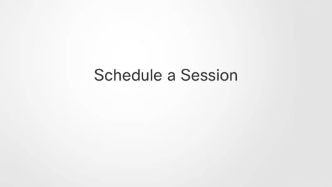 Thumbnail for Schedule a Session